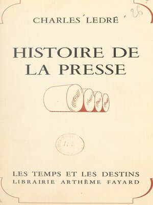 cover image of Histoire de la presse